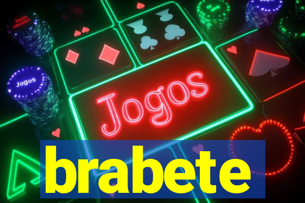 brabete