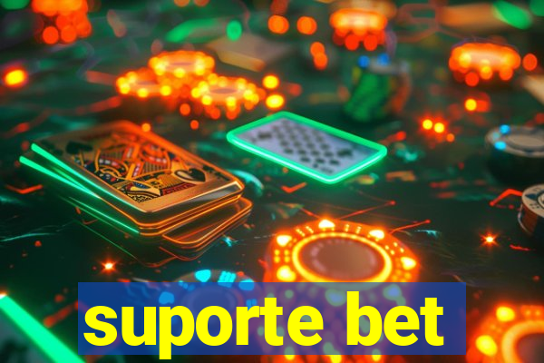 suporte bet