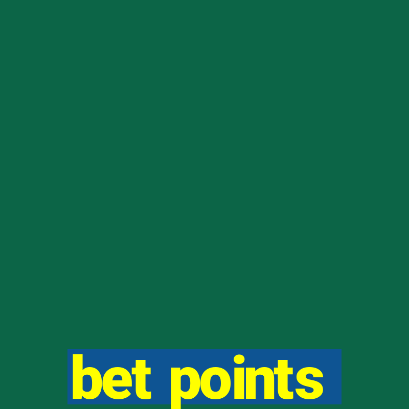 bet points