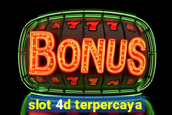 slot 4d terpercaya