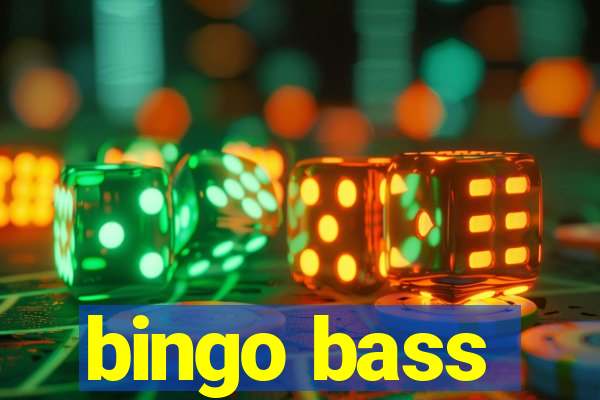 bingo bass