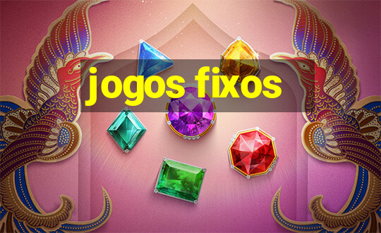 jogos fixos