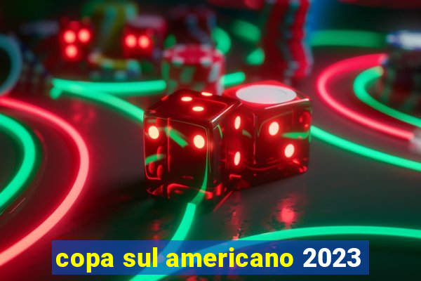 copa sul americano 2023