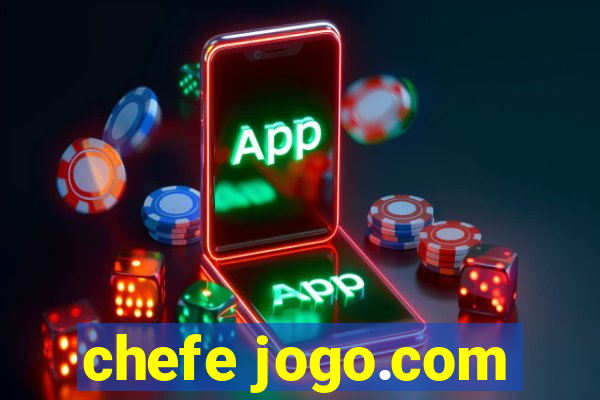 chefe jogo.com