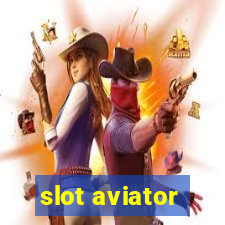 slot aviator