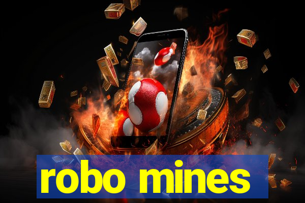 robo mines