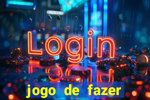 jogo de fazer dinheiro de verdade