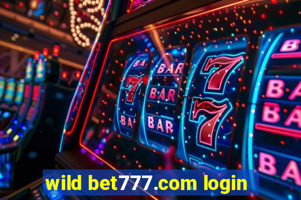 wild bet777.com login