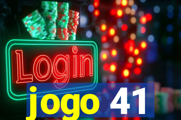 jogo 41