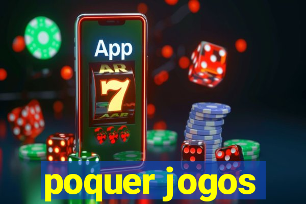 poquer jogos