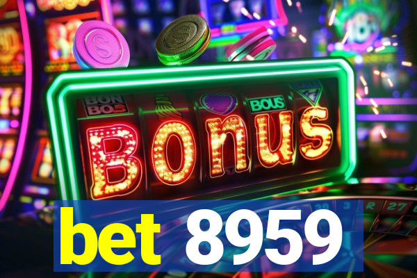 bet 8959