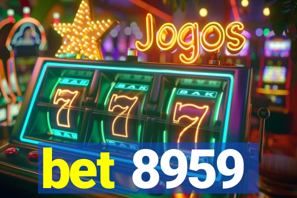 bet 8959