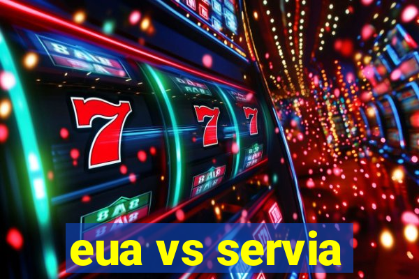 eua vs servia