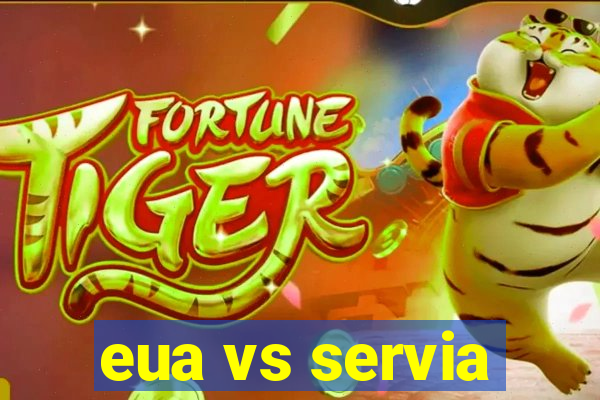 eua vs servia