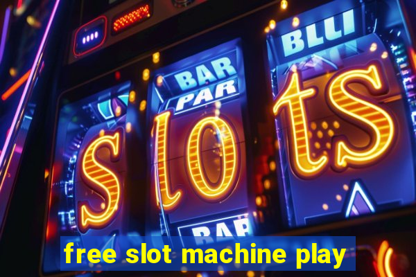 free slot machine play