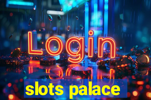 slots palace