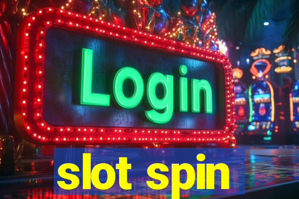 slot spin