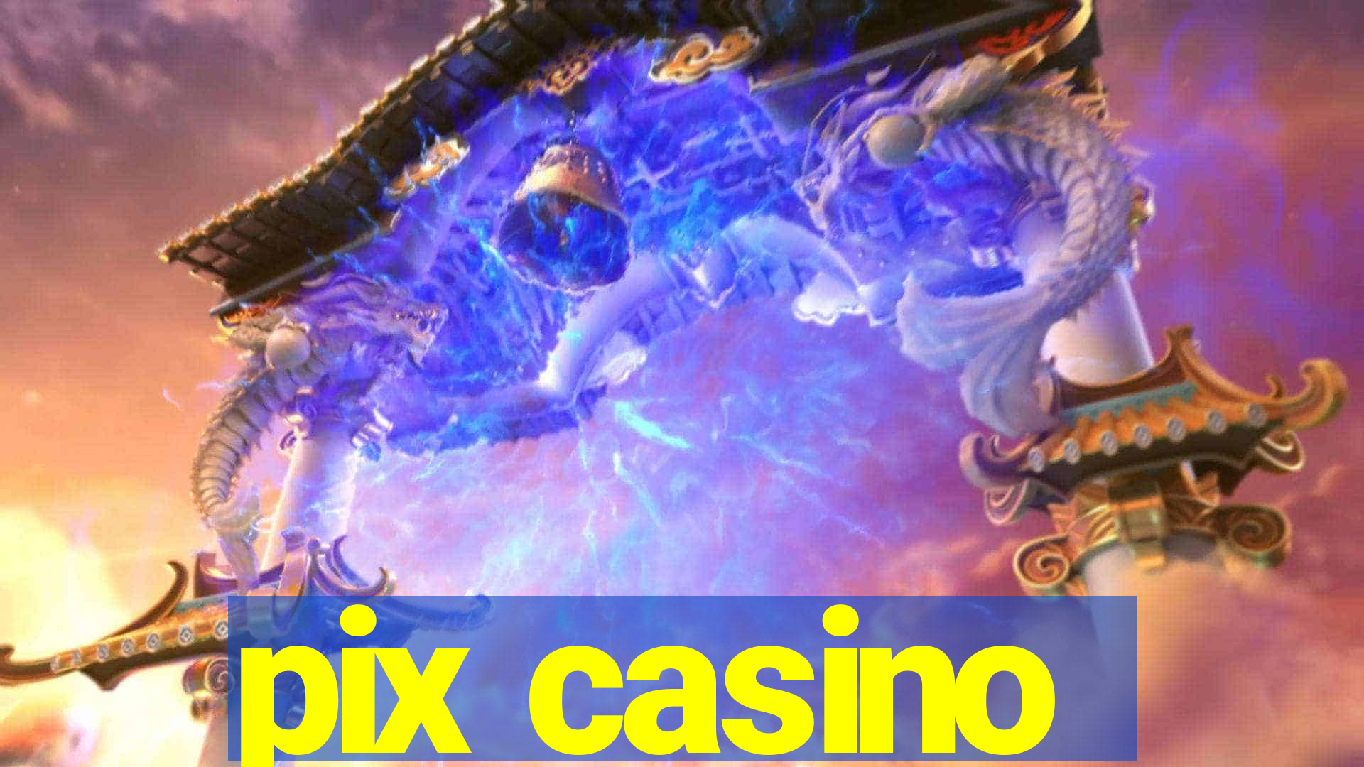 pix casino