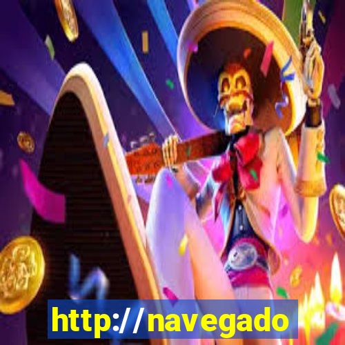 http://navegadoruniplay.top