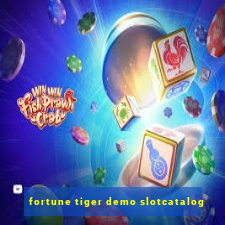 fortune tiger demo slotcatalog