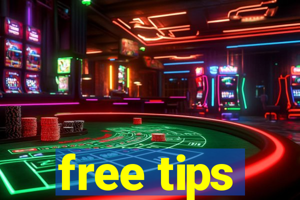 free tips