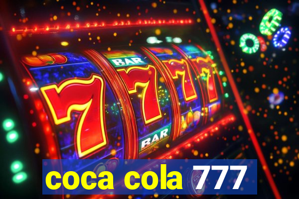 coca cola 777