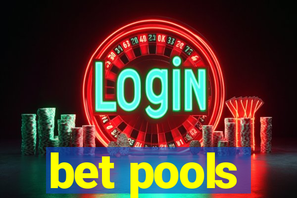 bet pools