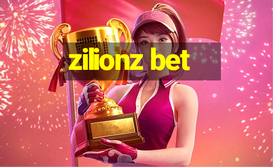 zilionz bet