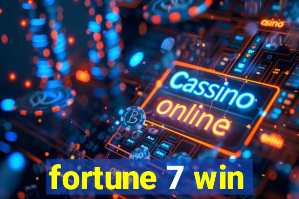 fortune 7 win