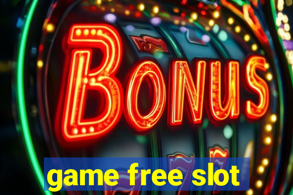 game free slot