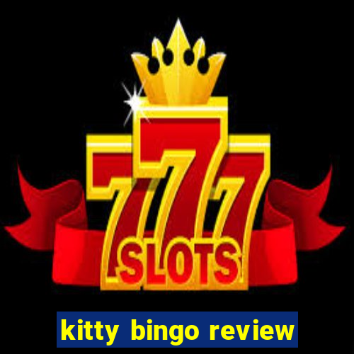 kitty bingo review