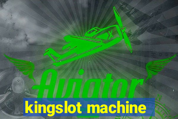 kingslot machine