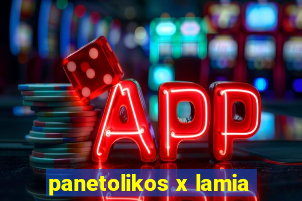 panetolikos x lamia