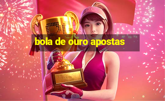 bola de ouro apostas