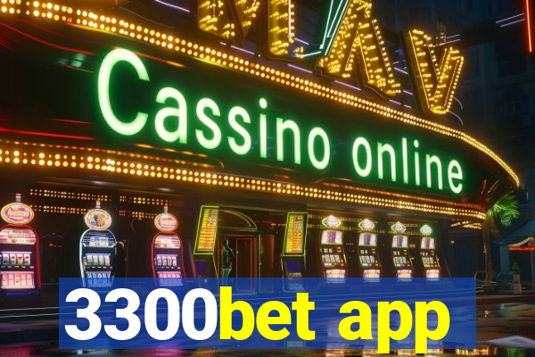 3300bet app