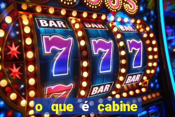 o que é cabine bingo varanda