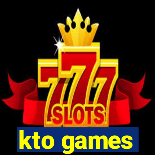 kto games