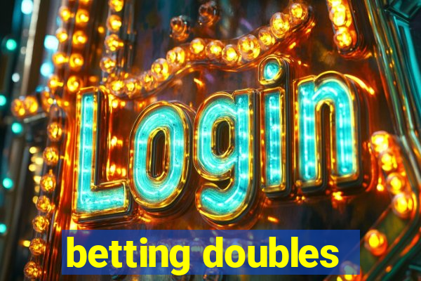 betting doubles