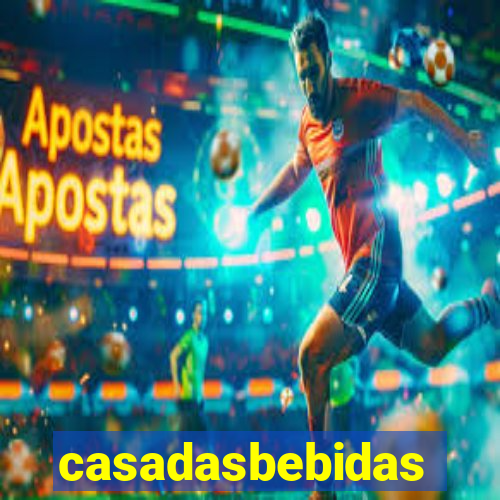 casadasbebidas