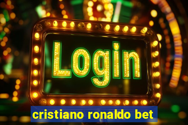 cristiano ronaldo bet