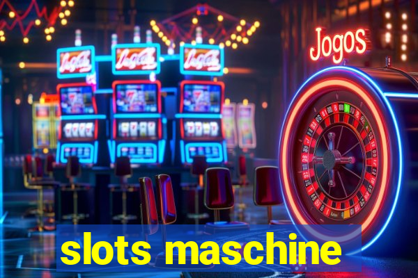 slots maschine