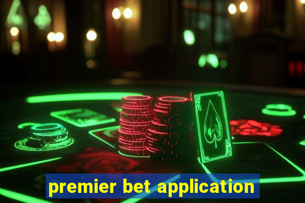 premier bet application