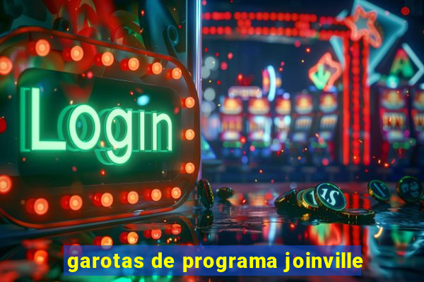 garotas de programa joinville