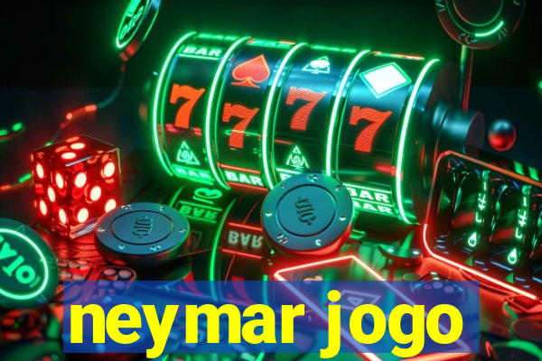 neymar jogo