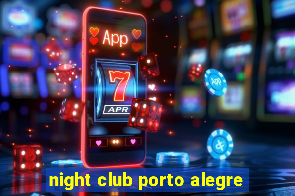 night club porto alegre