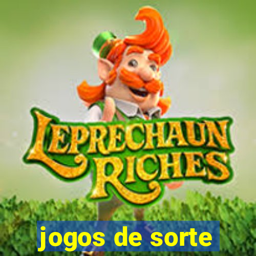 jogos de sorte