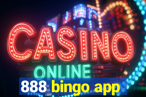 888 bingo app