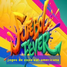 jogos de copa sul-americana