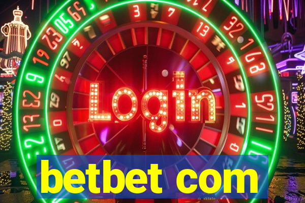 betbet com