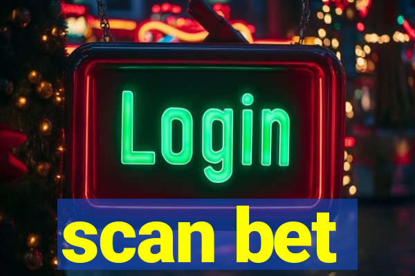 scan bet